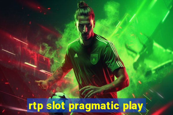 rtp slot pragmatic play